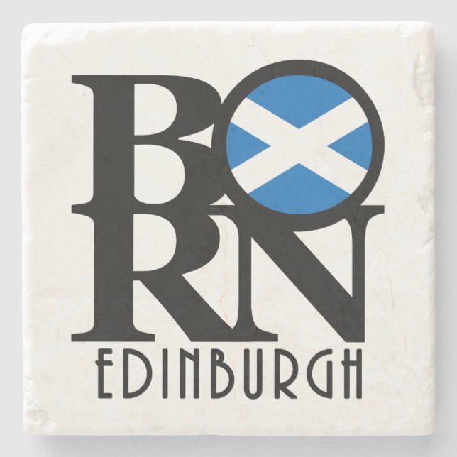 BORN Edinburgh Scotland Stone Coaster (Front)