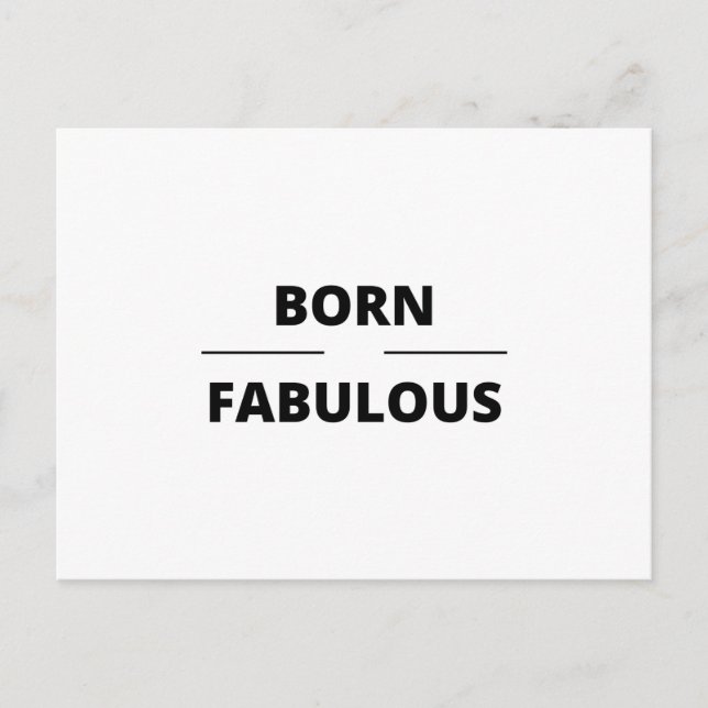 BORN FABULOUS POSTCARD (Front)