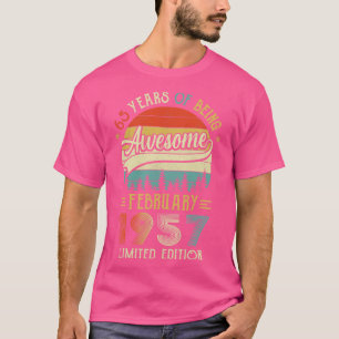 Born February 1957 65th Birthday Made In 1957 65 Y T-Shirt