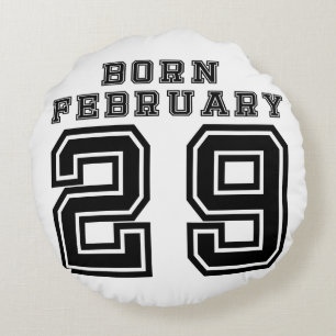 Born February 29 Round Cushion