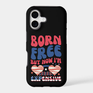 Born Free But Now I'm Expensive Funny 4th of July