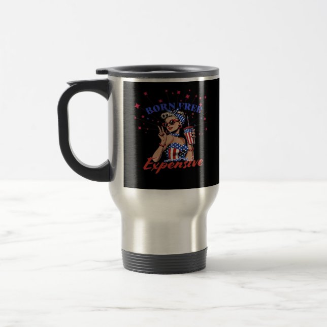 Born Free But Now I'm Expensive RWB Travel Mug (Left)