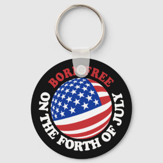 Born Free on the Forth of July Key Ring