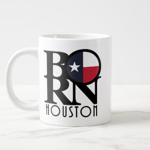 BORN Houston Texas 20oz Mug