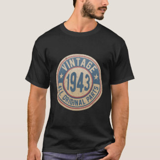 Born In 1943 Original P T-Shirt