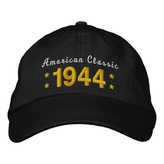 Born in 1944 or Any Year 70th Birthday V01A BLACK Embroidered Hat (Front)