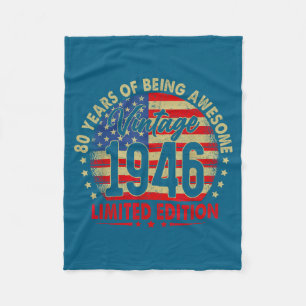 Born In 1946 Limited Edition 80th Birthday 80 Year Fleece Blanket