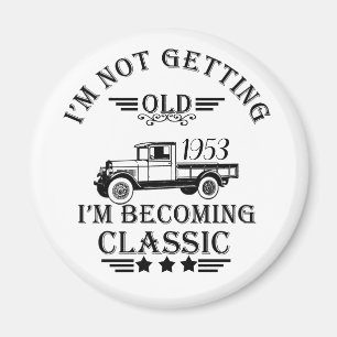 Born in 1953 vintage birthday magnet