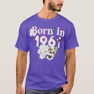 Born in 1961 61st birthday awesome since 1961 T-Shirt