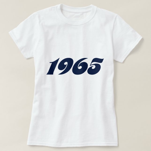 Born in 1965 T-Shirt (Design Front)