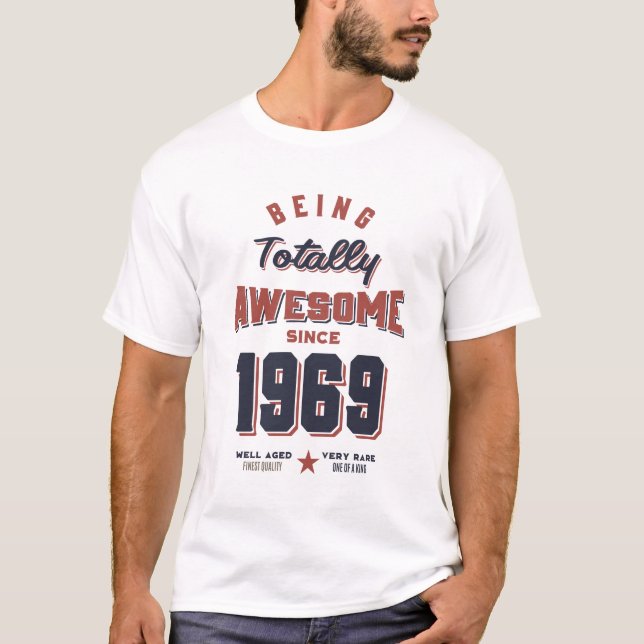 Born in 1969 Birthday T-Shirt (Front)