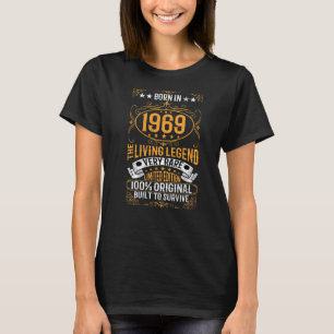 Born In 1969 The Living Legend Very Rare Birthday T-Shirt