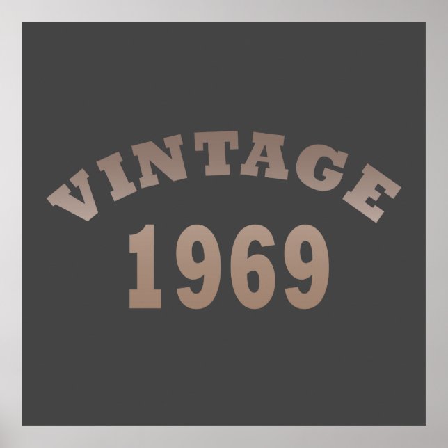 Born in 1969 vintage classic poster (Front)