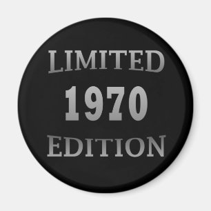 Born in 1970 limited edition birthday magnet