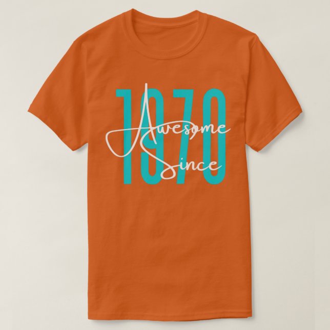 Born in 1970 T-Shirt (Design Front)