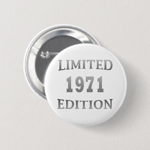 Born in 1971 53rd birthday 6 cm round badge