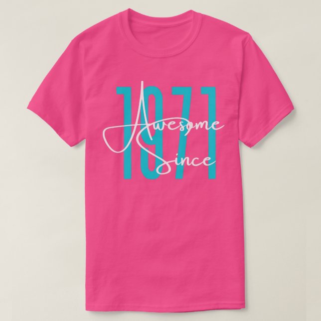 Born in 1971 T-Shirt (Design Front)