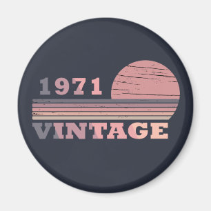 born in 1971 vintage birthday gift magnet