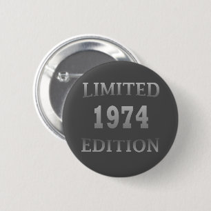Born in 1974 49th birthday 6 cm round badge