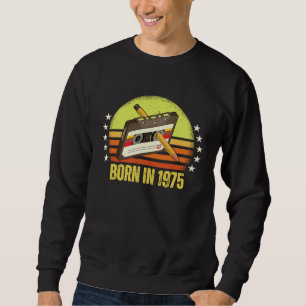 Born in 1975 Retro Vintage Cassette Tape Pencil Re Sweatshirt