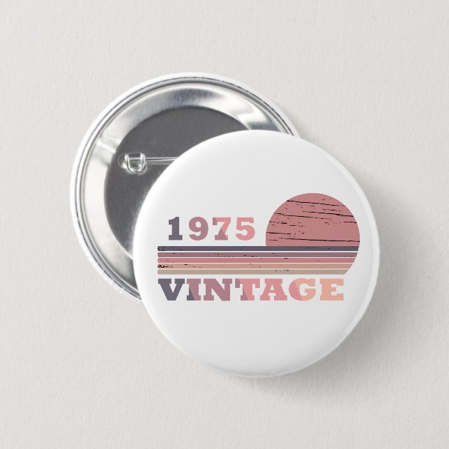 born in 1975 vintage 50th birthday gift 6 cm round badge (Front & Back)