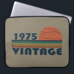 Born in 1975 vintage 50th birthday gift laptop sleeve<br><div class="desc">You can add some originality to your wardrobe collection with this vintage classic birthday graphic design with awesome typography font lettering; It is a great gift for men, women, husbands, wife, girlfriend, and boyfriend who will love this one-of-a-kind artwork. The best and most fun holiday present for your happy birthday...</div>