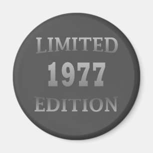 Born in 1977 birthday limited edition magnet