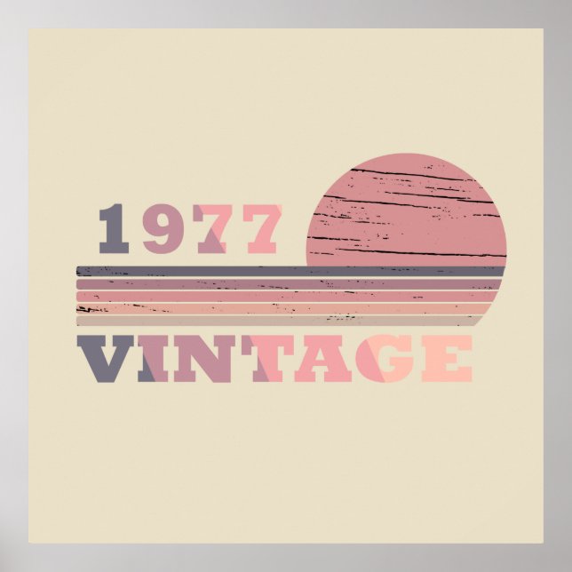 born in 1977 vintage birthday gift poster (Front)
