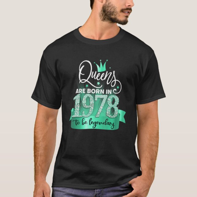 Born in 1978 I Black Turquoise Party Outfit & Acce T-Shirt (Front)
