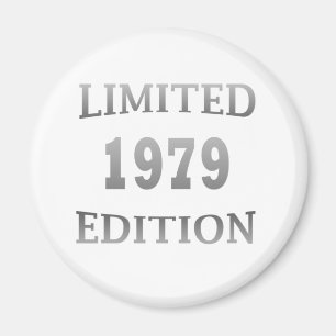 born in 1979 birthday limited edition gift magnet
