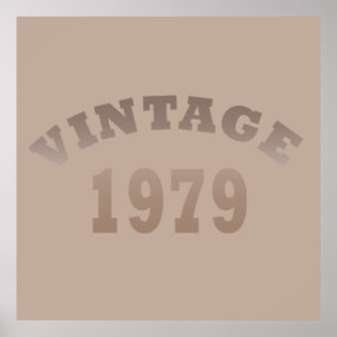 Born in 1979 vintage birthday poster