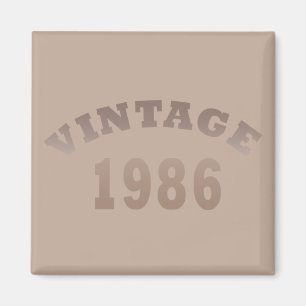 Born in 1986 vintage birthday gift magnet