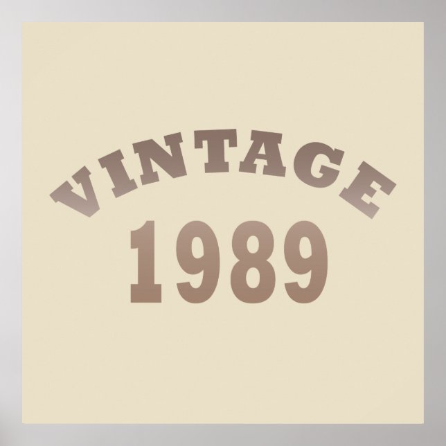 born in 1989 vintage birthday gift poster (Front)