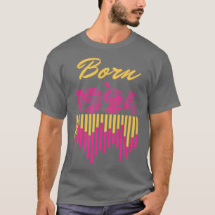 Born in 1994 T-Shirt