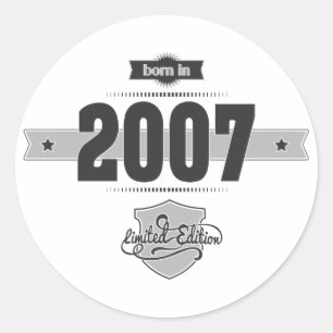 Born in 2007 (Dark&Lightgrey) Classic Round Sticker