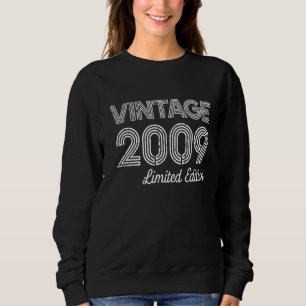 Born In 2009 13 Years Old Made In 2009 13rd Birthd Sweatshirt
