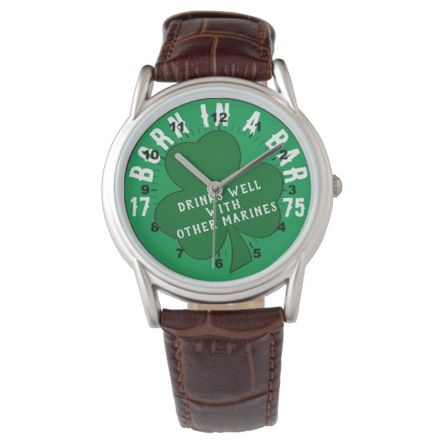 BORN IN A BAR 1775 WATCH (Front)