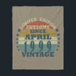Born in april 1999 vintage birthday fleece blanket<br><div class="desc">You can add some originality to your wardrobe collection with this vintage retro sunset graphic design with awesome typography font lettering, a great gift for men, women, husbands, wives, girlfriend, and a boyfriend who will love this one-of-a-kind artwork. The best and most fun holiday present for your happy birthday party....</div>