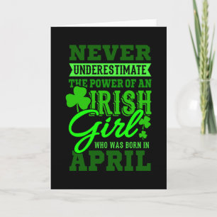 BORN IN APRIL Birthday Irish Girl Women Mum Card