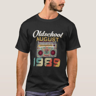 Born In AUGUST 1989 310th Years Old Retro Vintage  T-Shirt