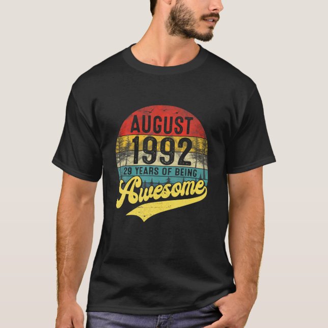 Born In August 1992 Limited Edition 29Th Birthday T-Shirt (Front)