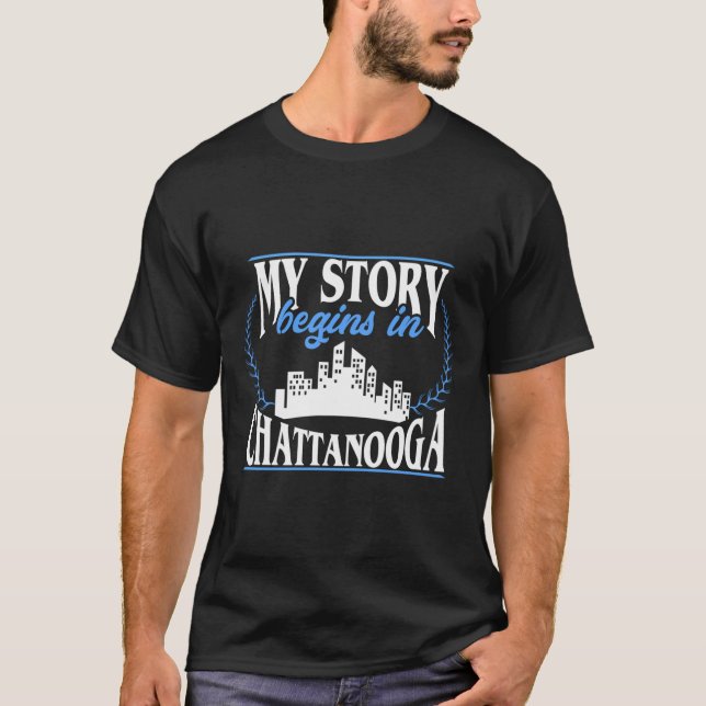 Born In Chattanooga T-Shirt (Front)