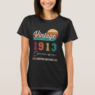 Born In December 1913 Vintage Happy Birthday 111 Y T-Shirt