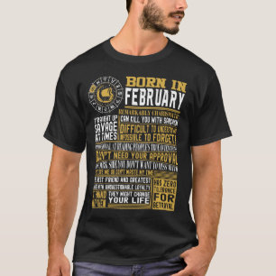 Born in February facts T-Shirt