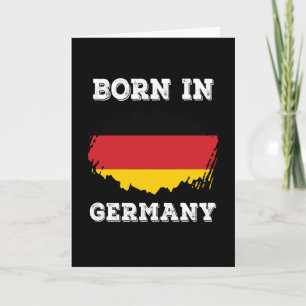 Born In Germany Germany Card
