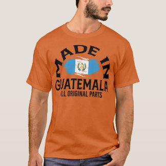 Born in Guatemala T-Shirt