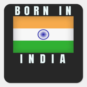 Born in India Square Sticker