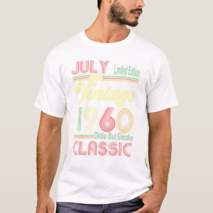 Born In July 1960 Vintage Oldie But Goodie 61st Bi T-Shirt