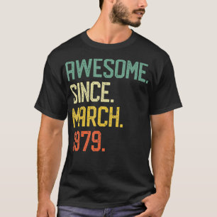 Born in March 1979 Vintage 41st Birthday Gift Him T-Shirt
