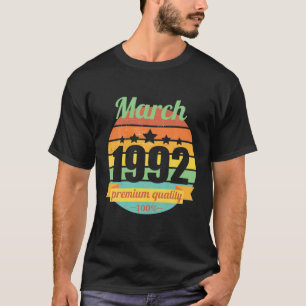 Born In March 1992 30 Years 30S 30. Birthday T-Shirt